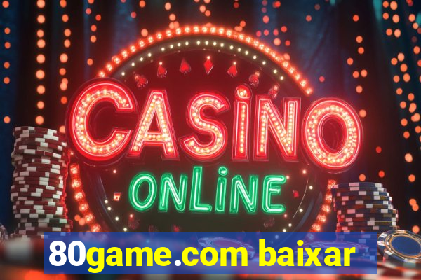 80game.com baixar